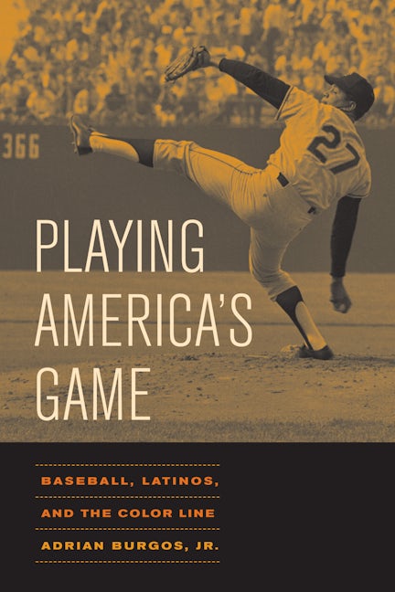 Book cover image for Playing America's Game ISBN: 9780520251434